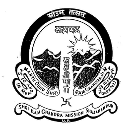 IN MEMORY OF SA MARTH GURU SHRI RAM CHANDRAJI MAHARAJ OF FATE GARH (U.P.) SHRI RAM CHANDRA MISSION SHAJAHANPUR U.P.