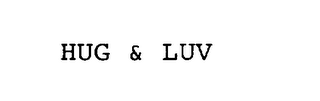 HUG & LUV