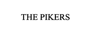 THE PIKERS