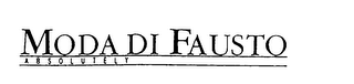 MODA DI FAUSTO ABSOLUTELY