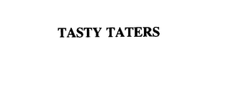 TASTY TATERS