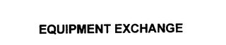 EQUIPMENT EXCHANGE