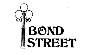 BOND STREET