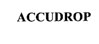 ACCUDROP
