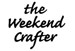 THE WEEKEND CRAFTER