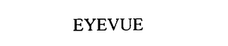 EYEVUE