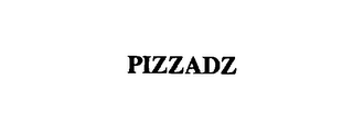 PIZZADZ