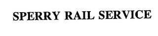 SPERRY RAIL SERVICE