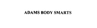 ADAMS BODY SMARTS