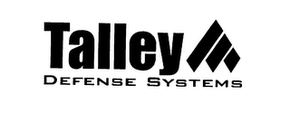 TALLEY DEFENSE SYSTEMS