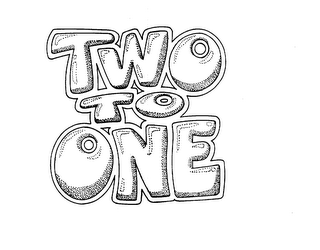 TWO TO ONE
