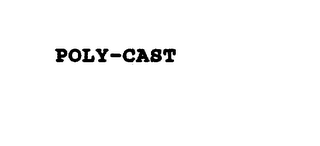 POLY-CAST