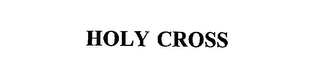 HOLY CROSS