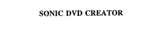 SONIC DVD CREATOR