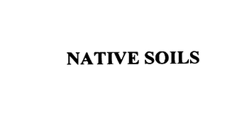 NATIVE SOILS