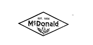 MCDONALD EST. 1856