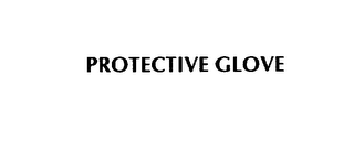 PROTECTIVE GLOVE