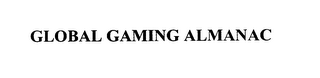 GLOBAL GAMING ALMANAC