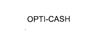 OPTI-CASH