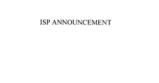 ISP ANNOUNCEMENT