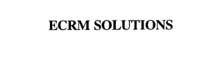 ECRM SOLUTIONS