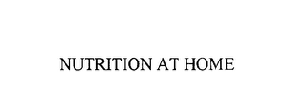 NUTRITION AT HOME
