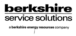 BERKSHIRE SERVICE SOLUTIONS A BERKSHIREENERGY RESOURCES COMPANY