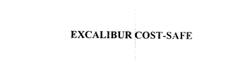 EXCALIBUR COST-SAFE