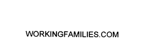 WORKINGFAMILIES.COM