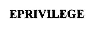 EPRIVILEGE