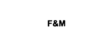 F&M