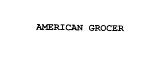 AMERICAN GROCER