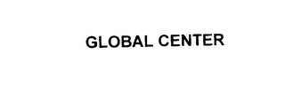 GLOBAL CENTER