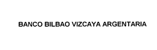 BANCO BILBAO VIZCAYA ARGENTARIA