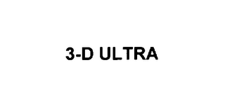 3-D ULTRA