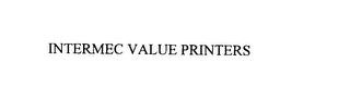 INTERMEC VALUE PRINTERS
