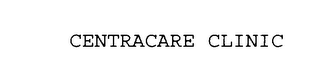 CENTRACARE CLINIC