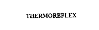 THERMOREFLEX