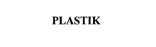 PLASTIK