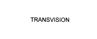 TRANSVISION