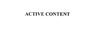 ACTIVE CONTENT