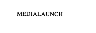MEDIALAUNCH