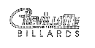 CHEVILLOTTE DEPUIS 1860 BILLARDS