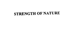 STRENGTH OF NATURE