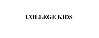 COLLEGE KIDS