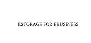 ESTORAGE FOR EBUSINESS