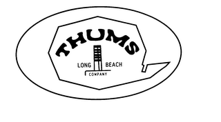 THUMS LONG BEACH COMPANY