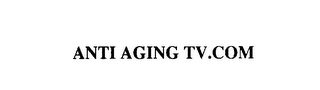 ANTI AGING TV.COM
