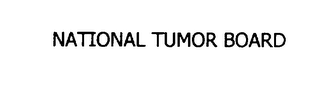 NALTONAL TUMOR BOARD