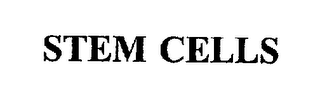 STEM CELLS